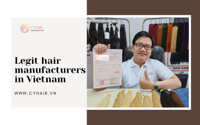 Vietnamese Hair Factory Legit