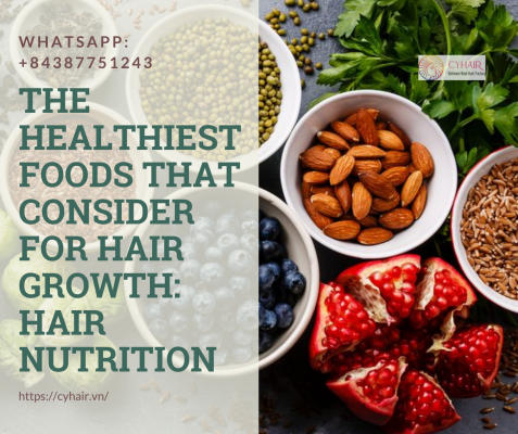 The Healthiest Foods That Consider For Hair Growth Hair Nutrition