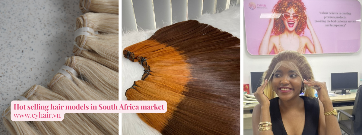 Hot selling hair models in South Africa market