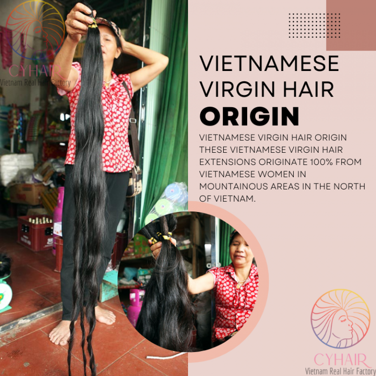 Origin Vietnamese Hair