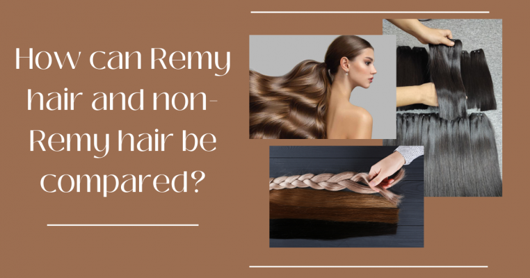 How can Remy hair and non-Remy hair be compared