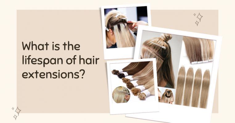 What is the lifespan of hair extensions
